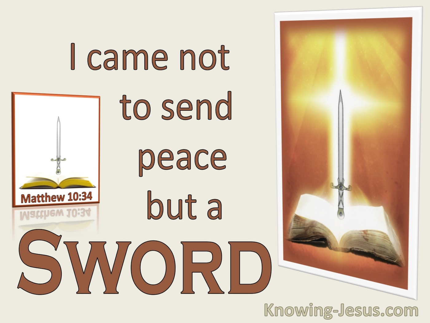 Matthew 10:34 I Came Not To Send Peace But A Sword (utmost)12:19